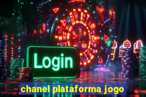 chanel plataforma jogo